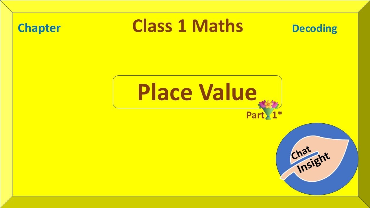 Class 1  Maths Place Value