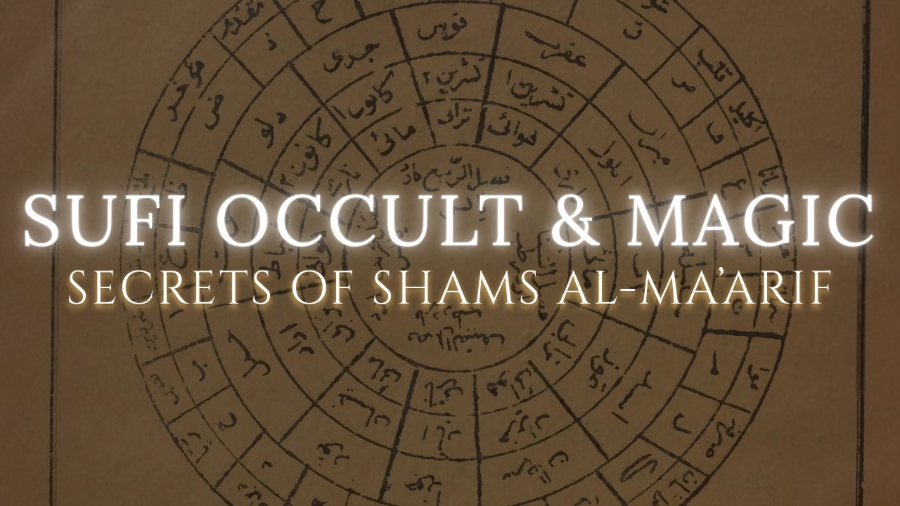 Shams al-Ma'arif EXPOSED: Dark Magic, Jinn & Islamic Occult Secrets