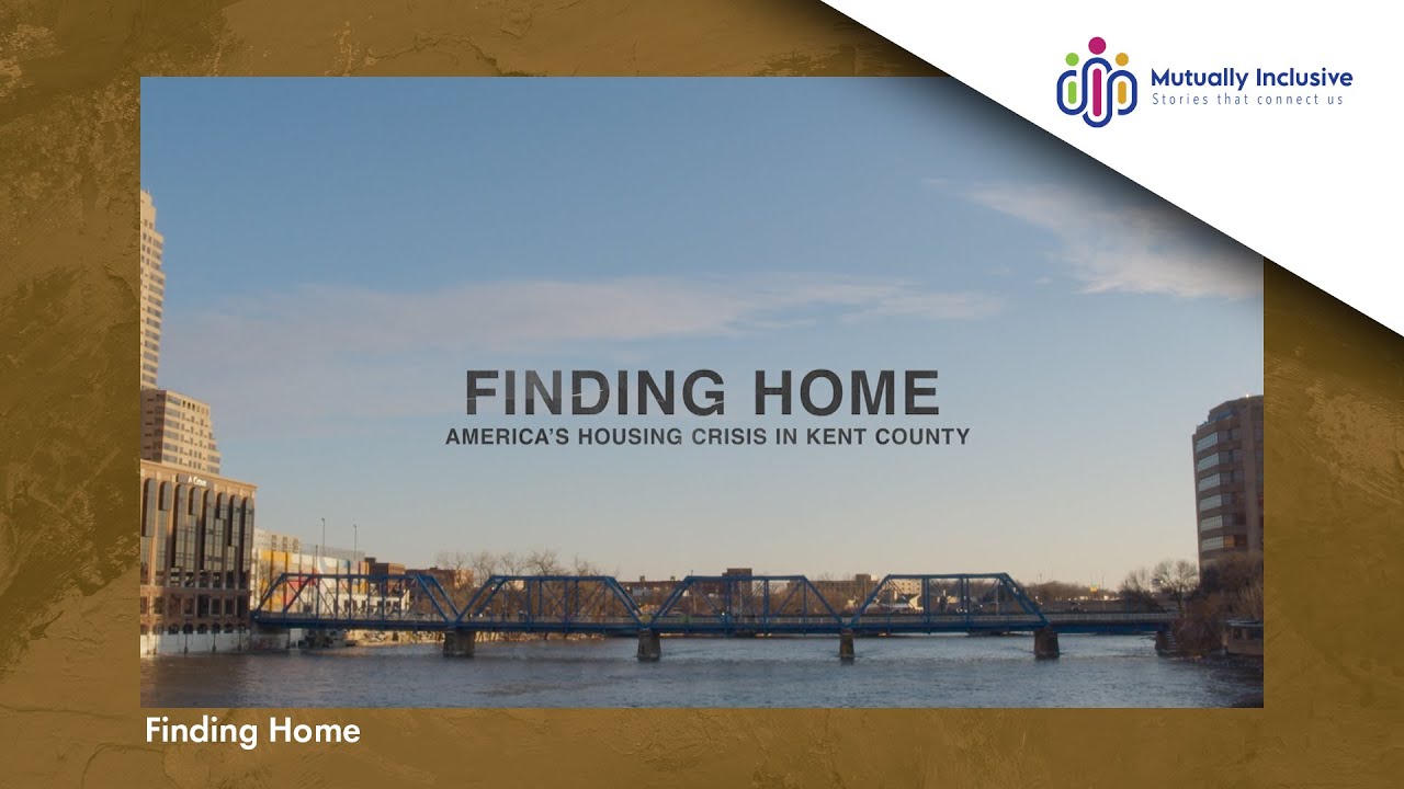 Finding Home - America's Housing Crisis in Kent County
