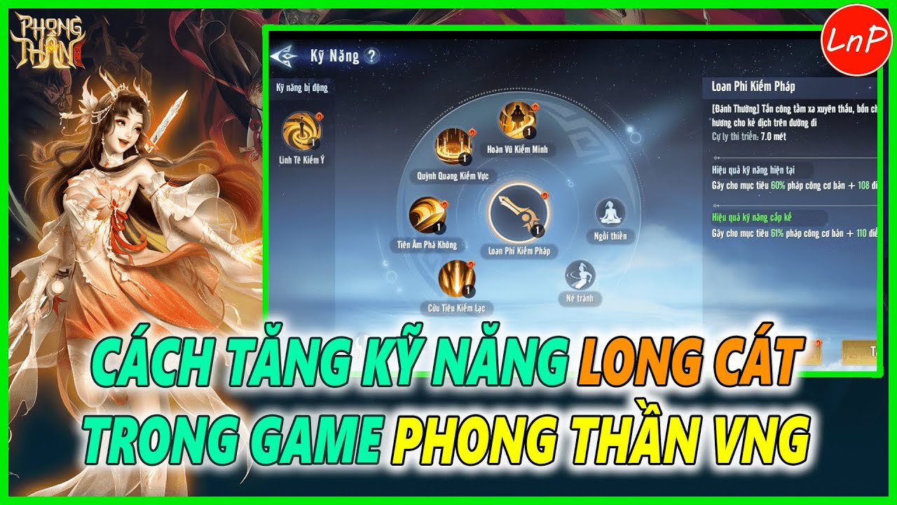 PHONG THẦN VNG - C&Aacute;CH TĂNG KỸ NĂNG LONG C&Aacute;T TRONG GAME PHONG THẦN VNG
