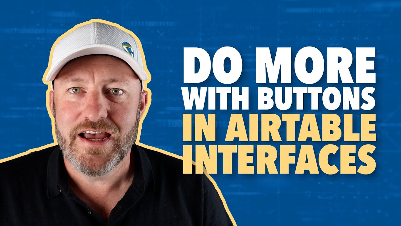 Airtable Interfaces: Buttons Edition | Using buttons in Airtable Interfaces