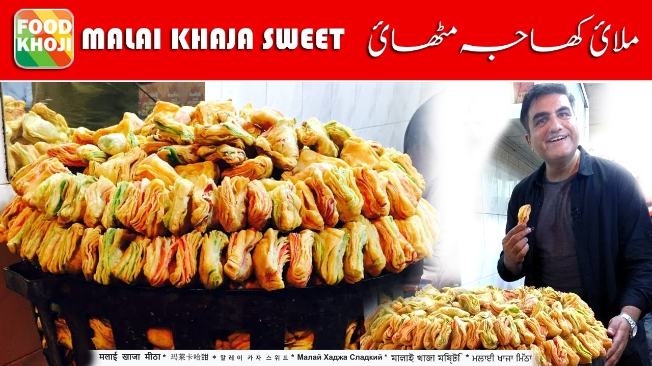 Best malai khaja in Kharadar, Karachi by Chef Faizan Rehmat Food Khoji
