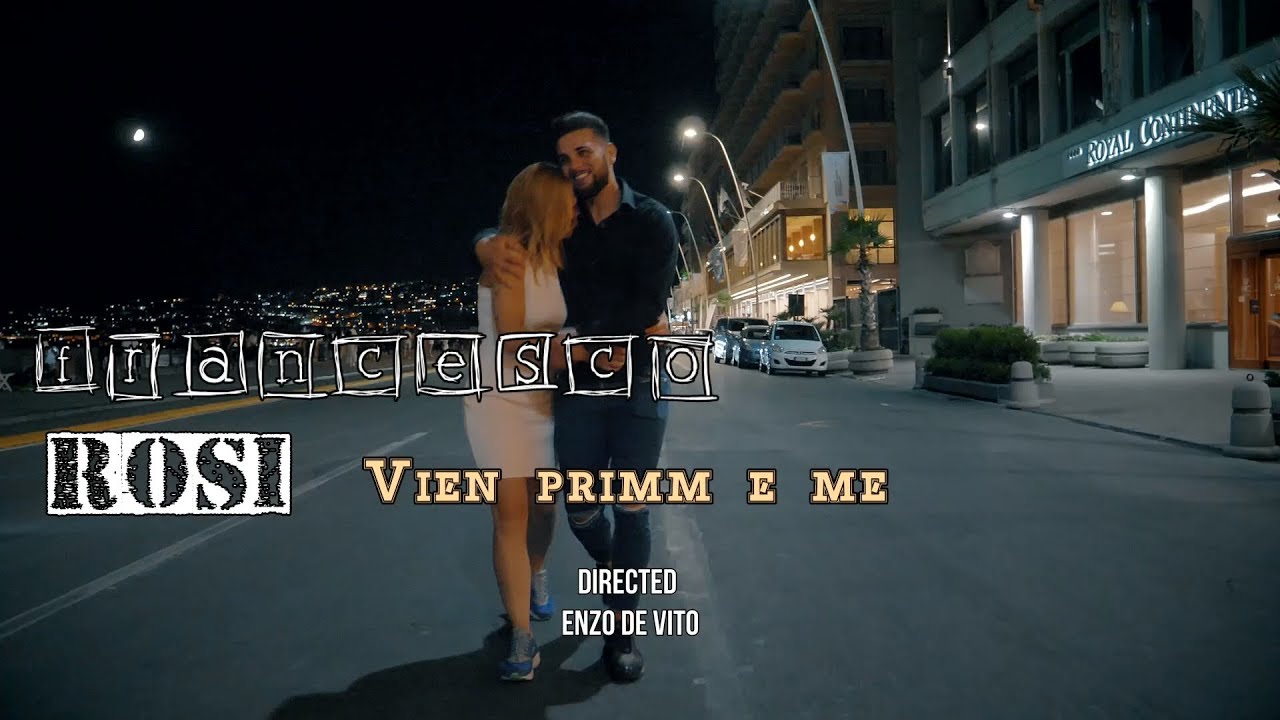 Francesco Rosi - Vien primm e me. Ideato e Diretto da Enzo De Vito. Video Ufficiale