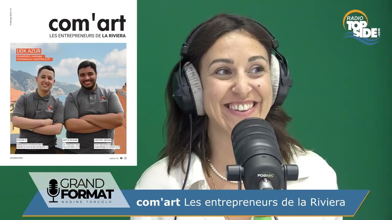 Com’Art Riviera : Le magazine des entrepreneurs de Menton à Monaco | Radio Top Side