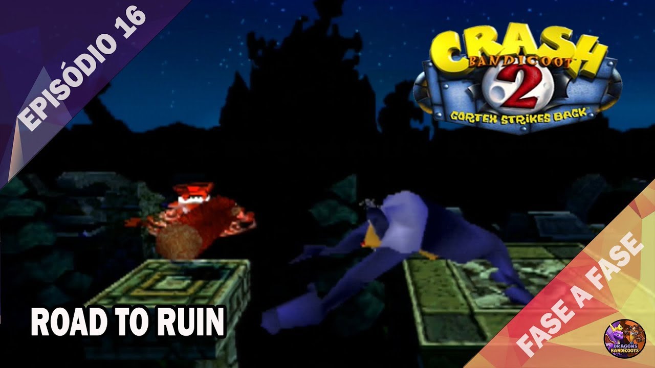 [100%] CRASH BANDICOOT 2: CORTEX STRIKES BACK (PS1) #16 - Road to Ruin