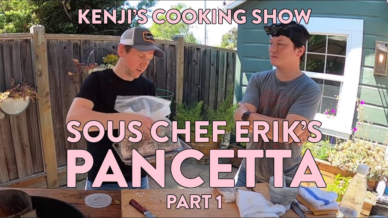 Kenji's Cooking Show | Sous Chef Erik's Pancetta Class, Part One