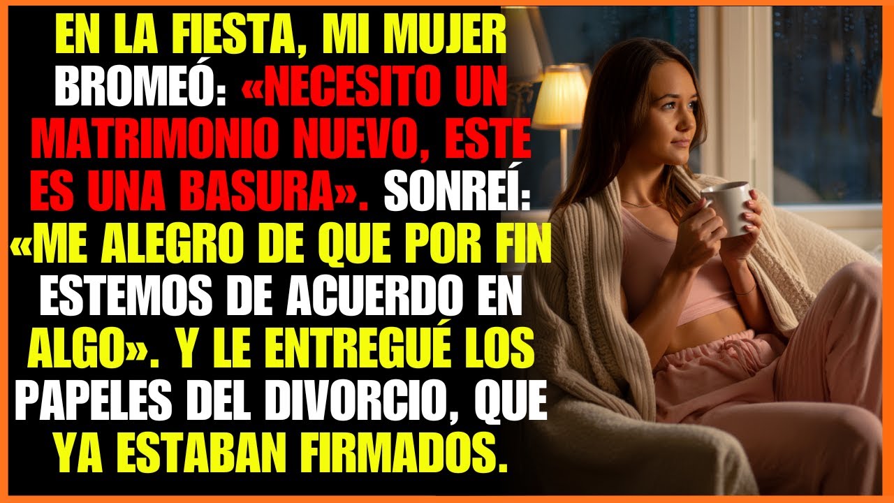 En la fiesta, mi mujer bromeó: «Necesito un matrimonio nuevo, este es una basura». Sonreí...