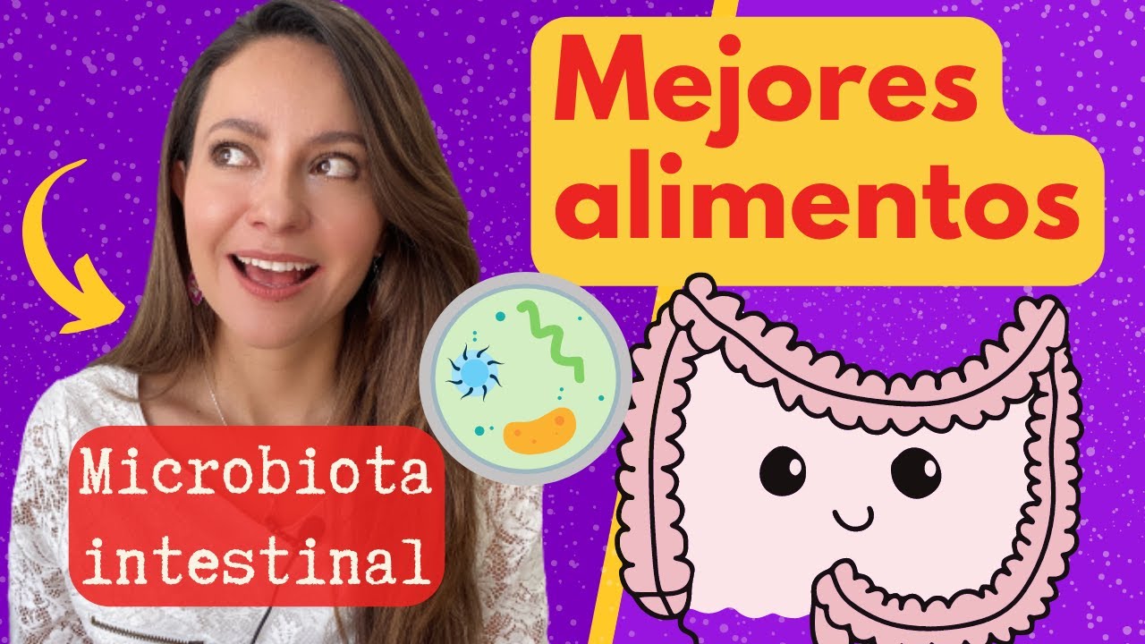 5 Mejores alimentos para tu microbiota intestinal