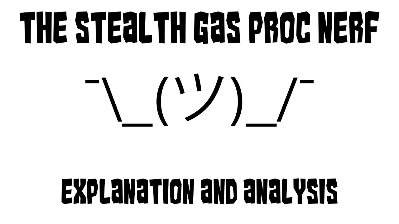Warframe - Stealth Gas Proc Nerf | Explanation, Analysis & Opinion