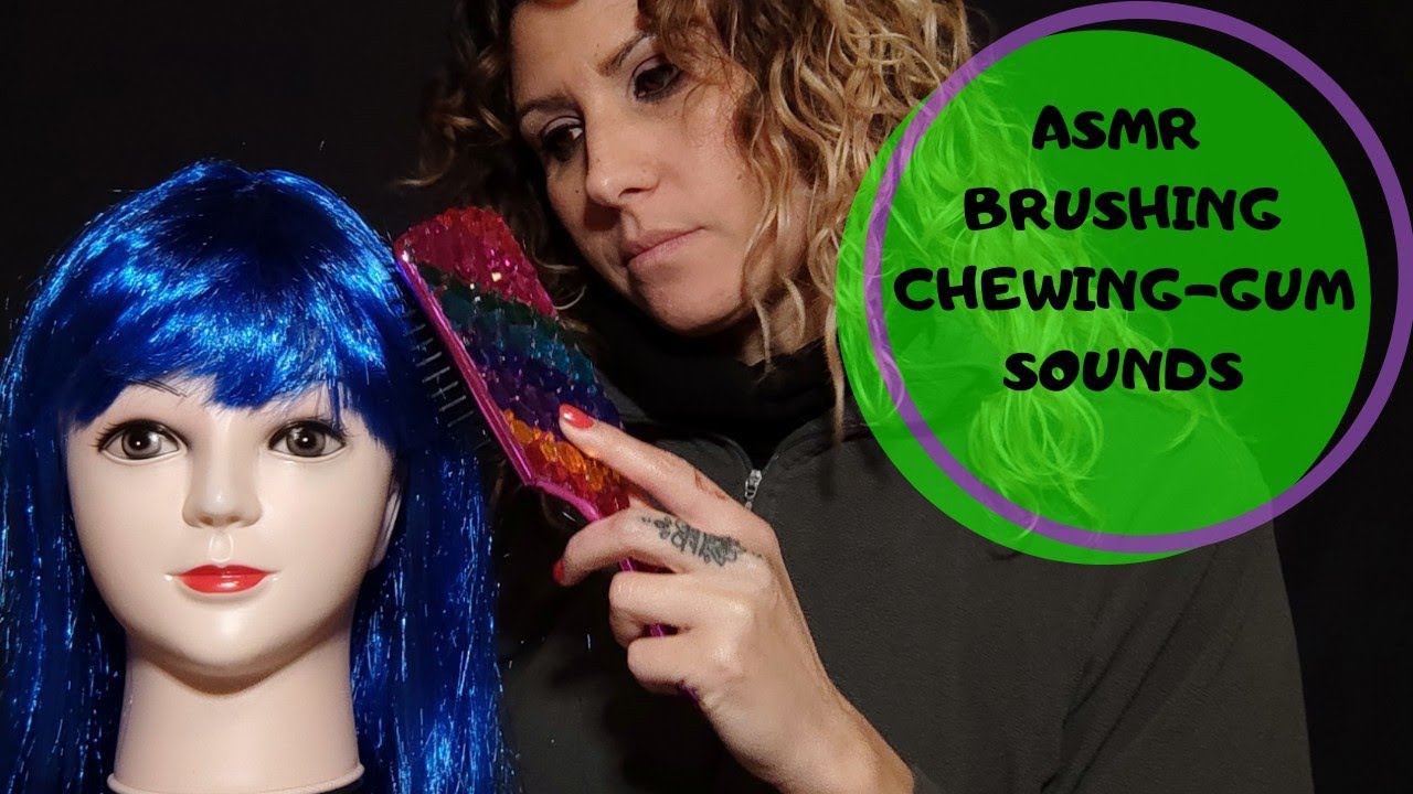 Asmr Ita // Brushing Hair and Chewing gum sounds
