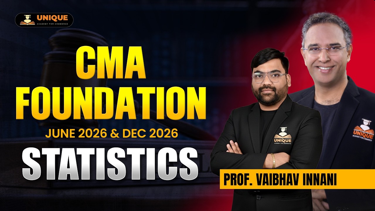 CMA Foundation Statistics | Lec 24 | June 2026 & Dec 2026 | Prof. Vaibhav Innani