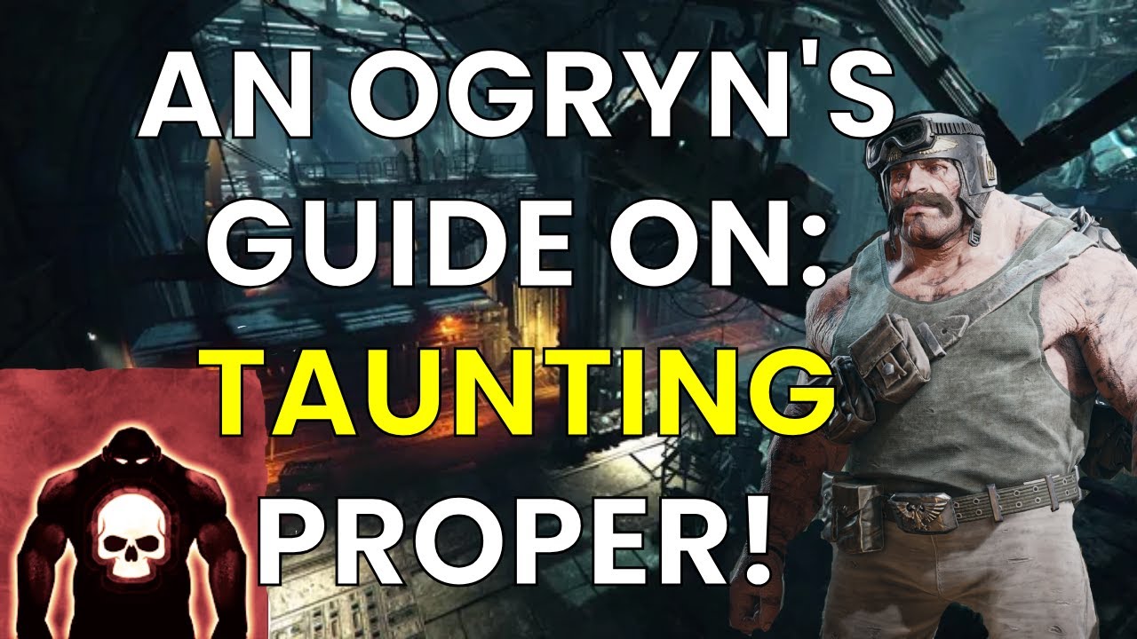 WATCH THIS TO LEARN HOW TO TAUNT LIKE A TRUE OGRYN!