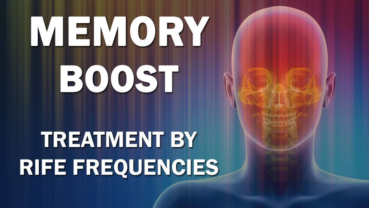 Memory Boost - RIFE Frequencies Treatment - Energy & Quantum Medicine with Bioresonance