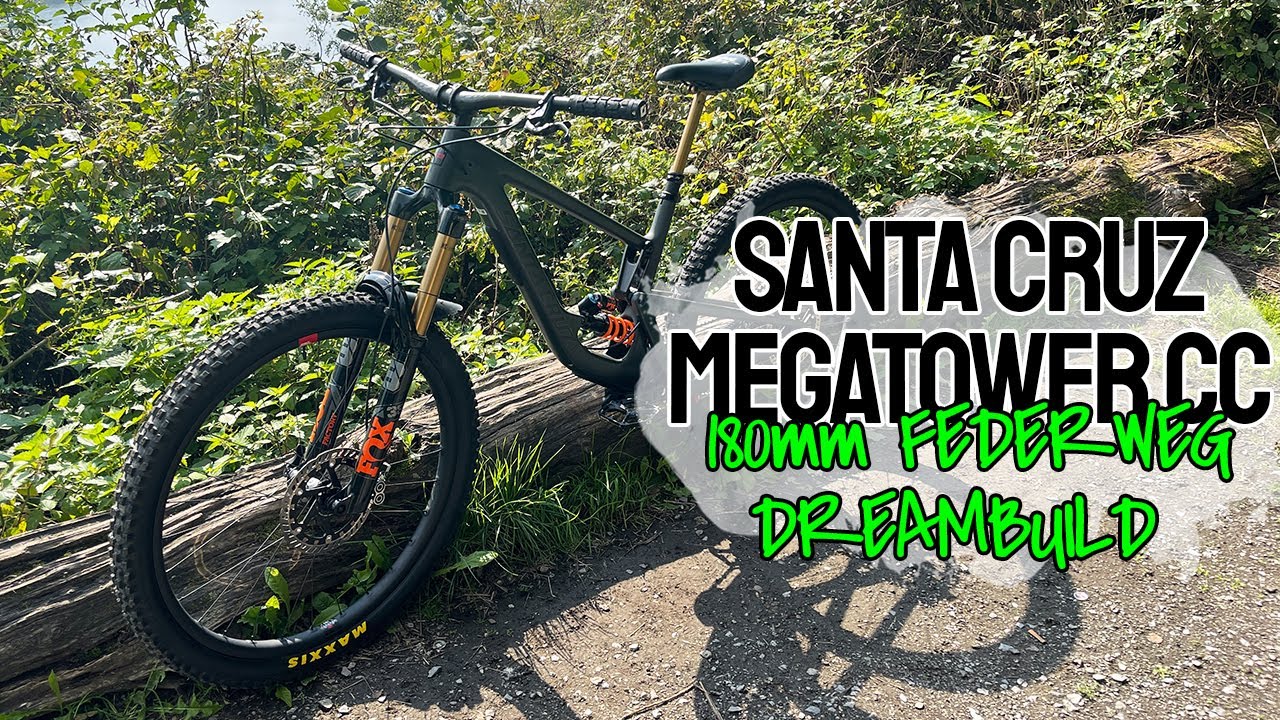 Santa Cruz Megatower CC XX1 RSV | 180mm Traumbike für 2022 | Cascade Components Link | Bike and Ride