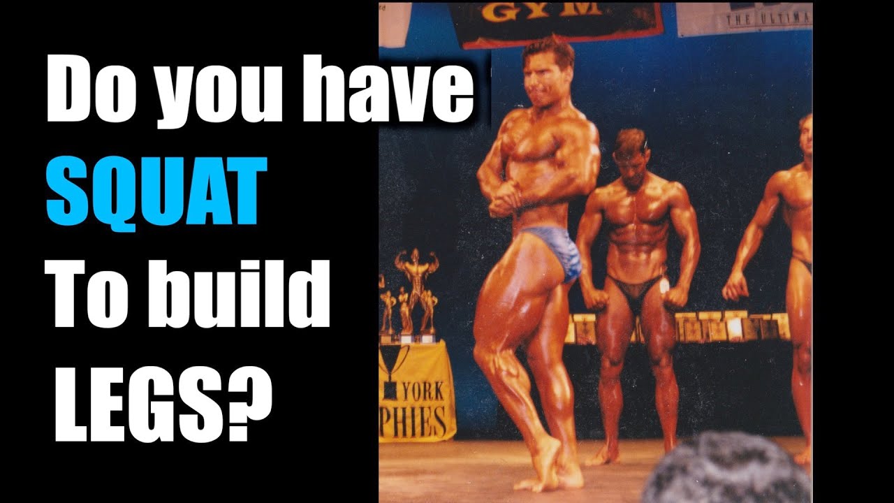 Can you Build LEGS WITHOUT SQUATS?