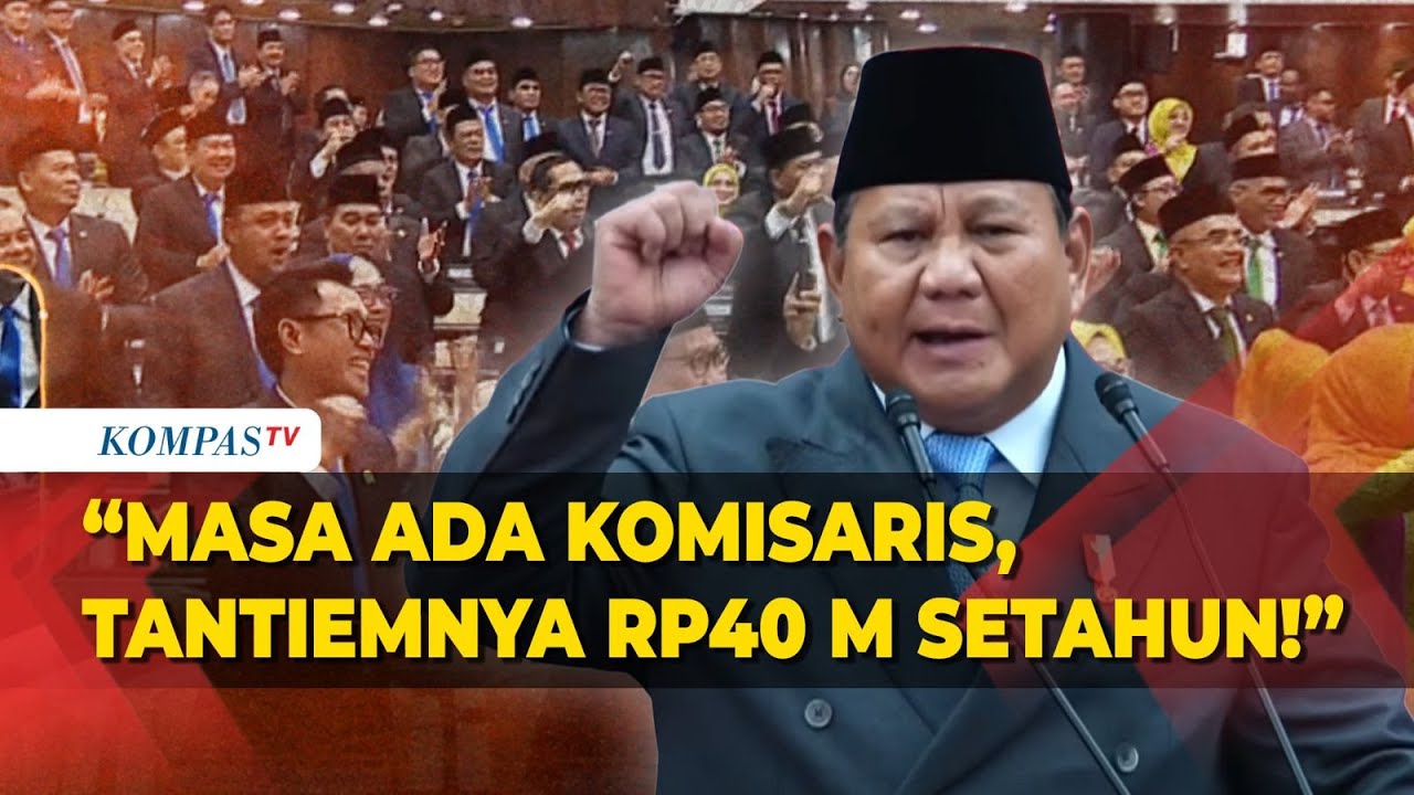 Anggota DPR Bersorak! Presiden Prabowo Hapus Tantiem: Tak Masuk Akal, Komisaris  Keberatan, Berhenti