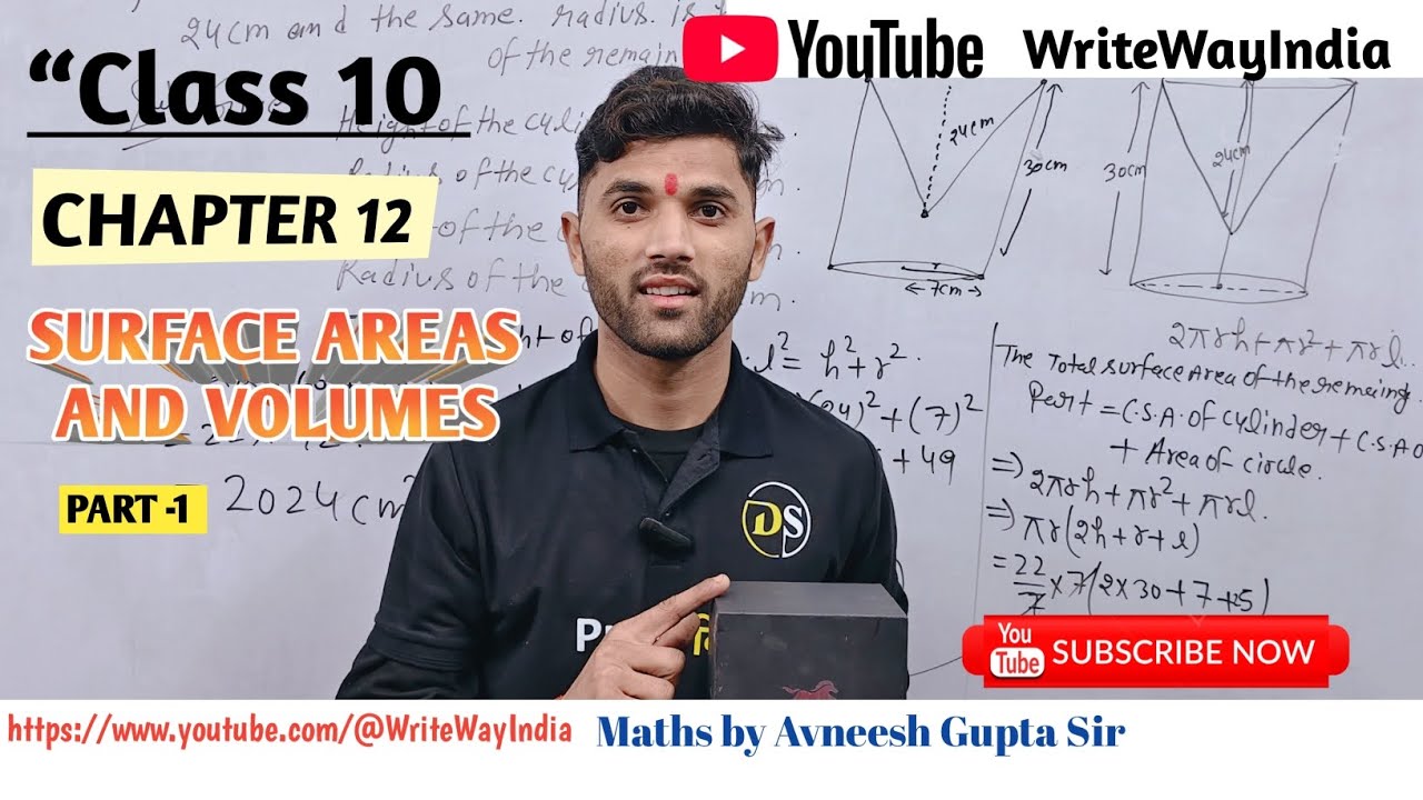 Surface Area & Volumes Class 10 🔥 Part 1 | Chapter 12 | Maths | by Avneesh Gupta  sir |WritewayIndia