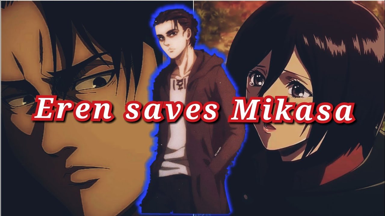 AOT chat story Part 14 (eremika) Eren saves Mikasa