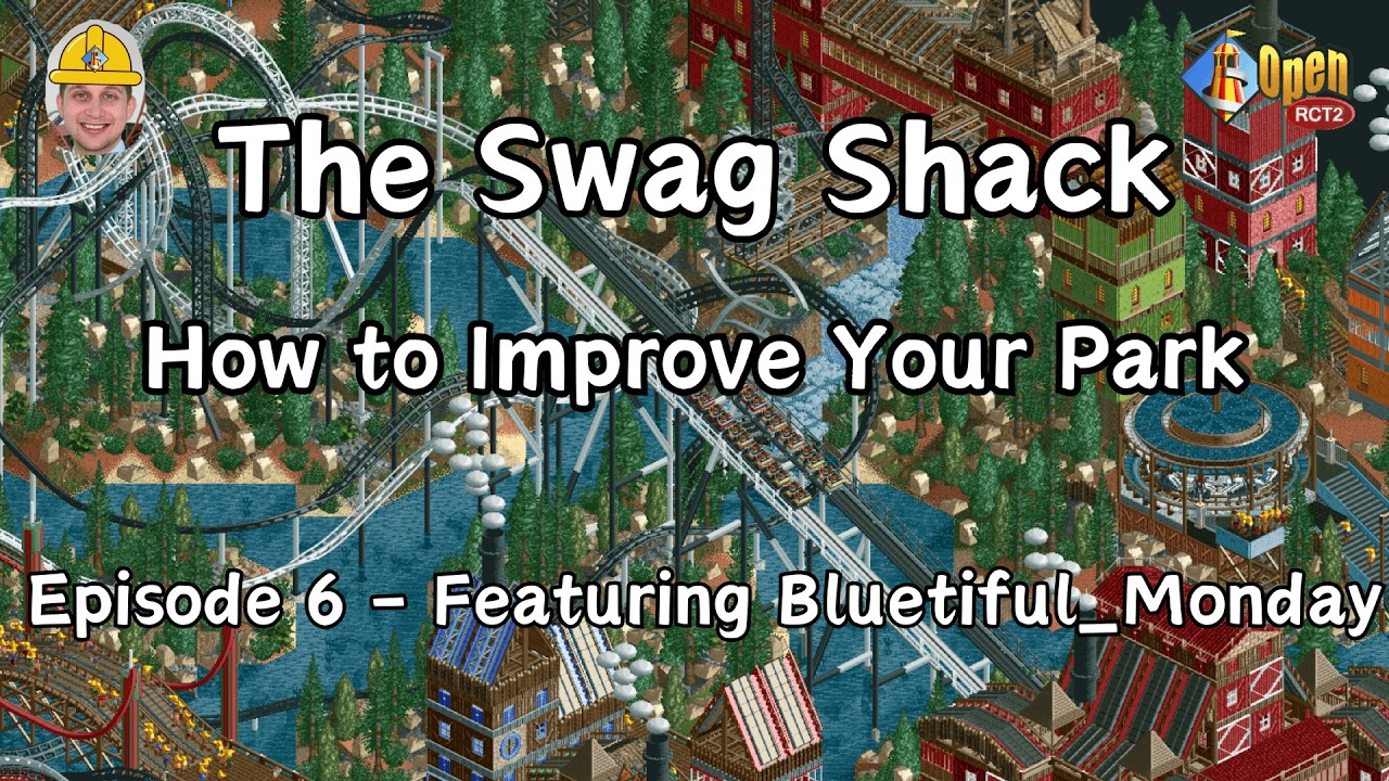 The Swag Shack - Let's Fix the Lift Hill - Episode 6