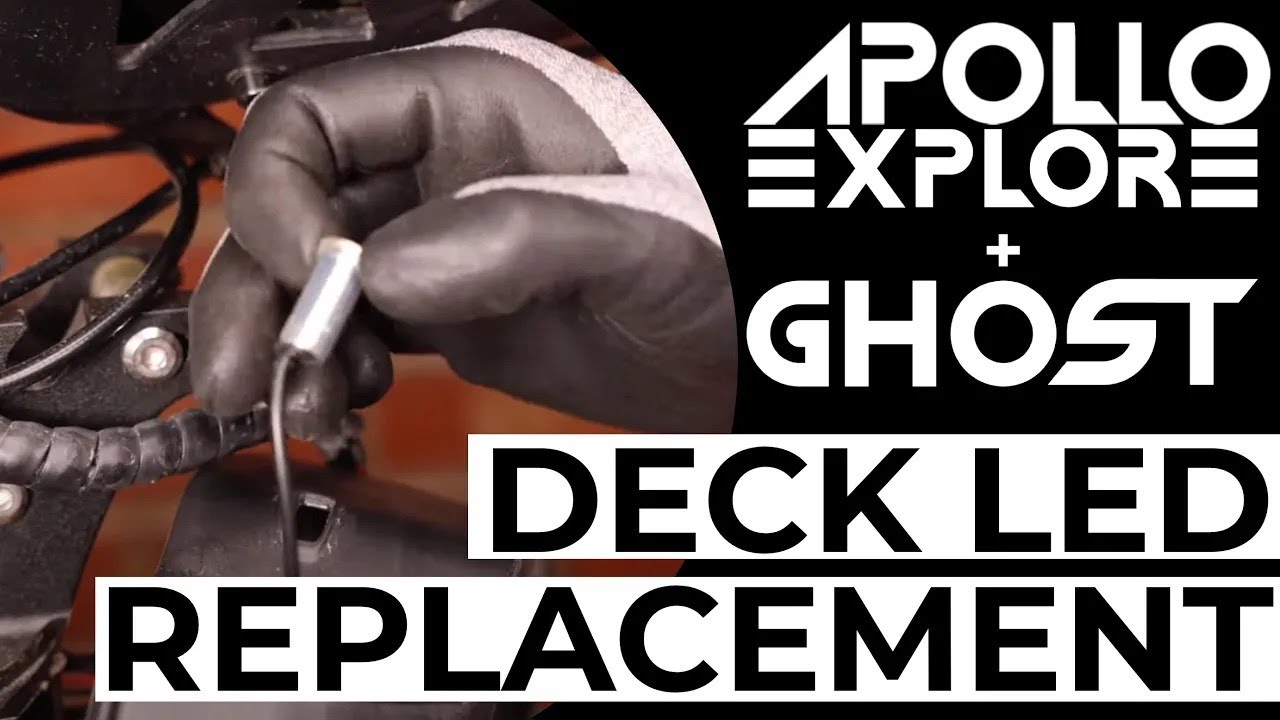How To:  Apollo Explore / Ghost Deck LED Replacement
