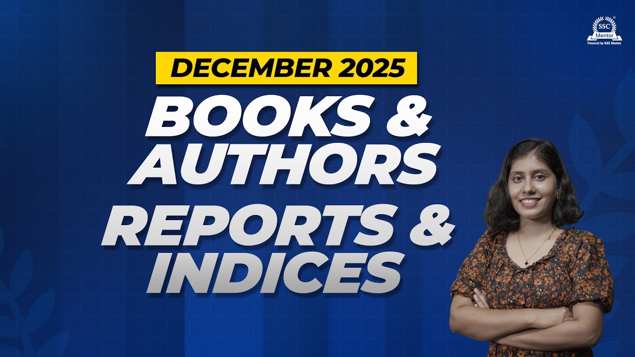 December 2025 Books & Authors | Important Reports & Indices for SSC Exams | SSC Mentor