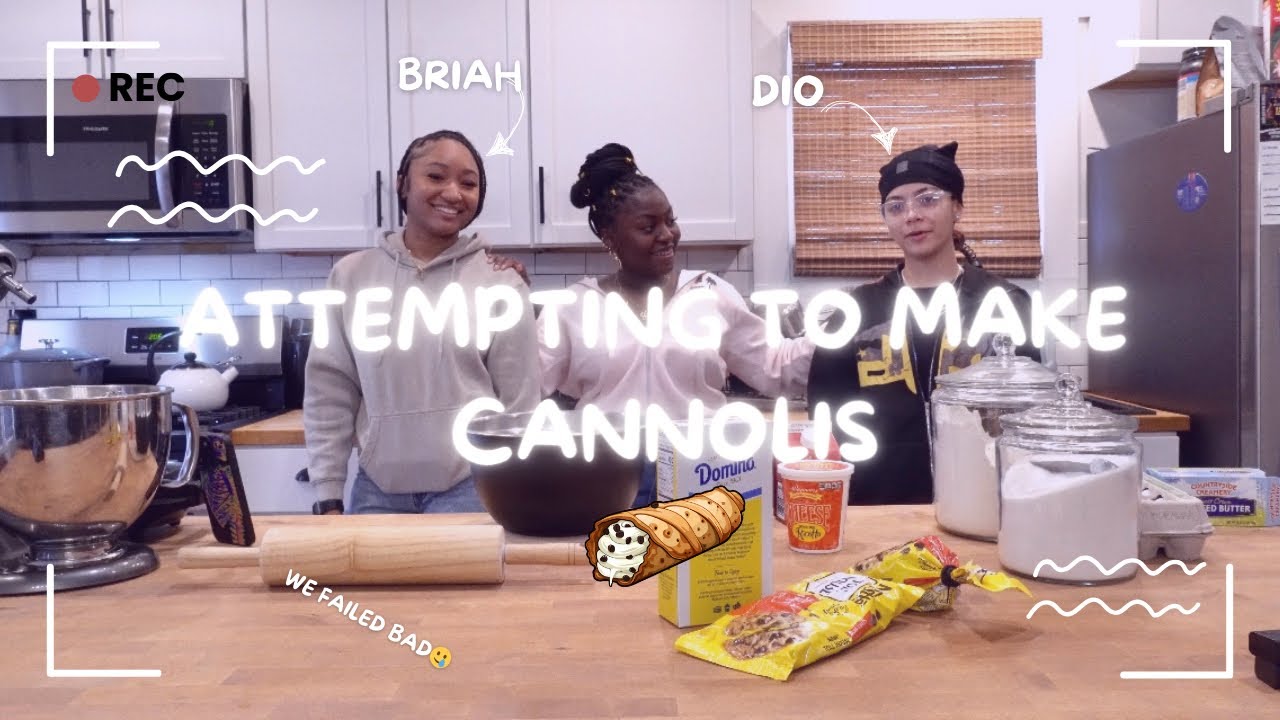 MAKING CANNOLIS || Ft. Briah and Dio