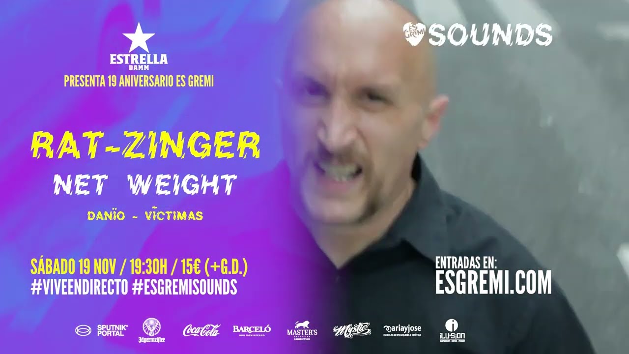 Es Gremi Sounds 2022: Rat-zinger + Net Weight + Dan&iuml;o + V&iacute;ctimas