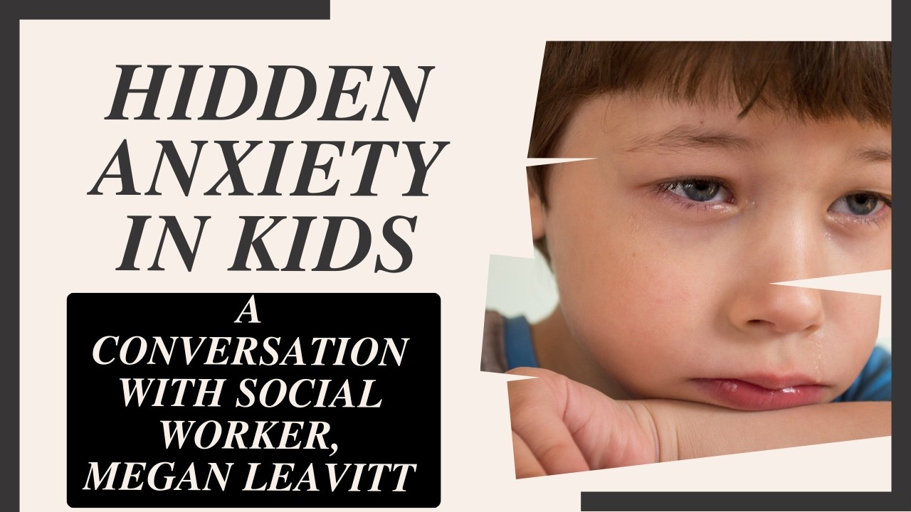 Hidden Anxiety in Kids | Signs Parents Often Miss