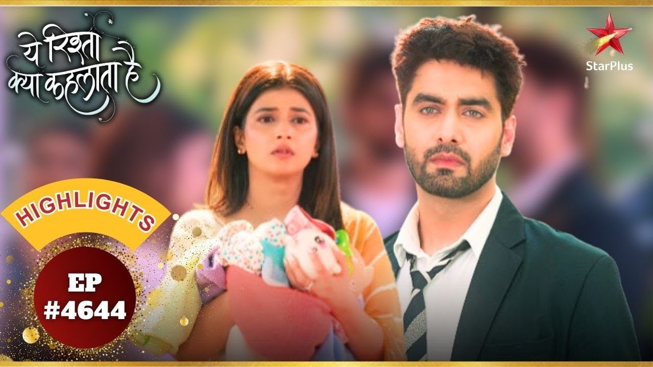 क्या Abhira करेगी Armaan से बात? | Ep.4644 | Latest | Yeh Rishta Kya Kehlata Hai | Mon-Sun | 9:30PM