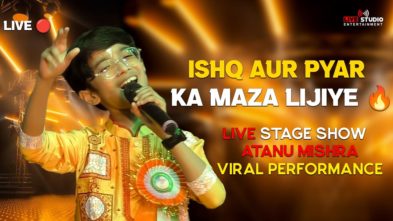 Feel The Love 💫 | Ishq Aur Pyar Ka Maza Lijiye | Atanu Mishra Tribute To Classics