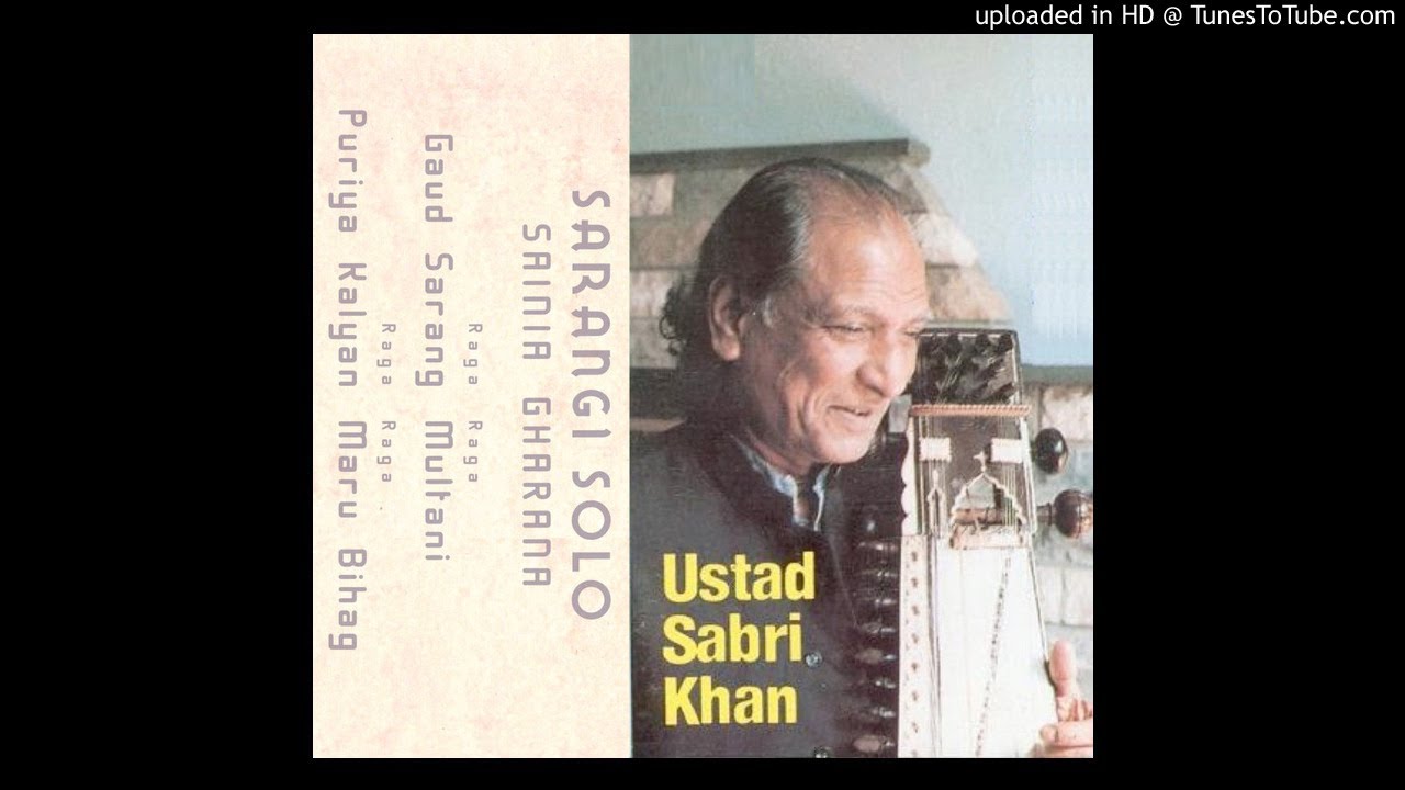 Sabri Khan Sarangi Raga Gaud Sarang
