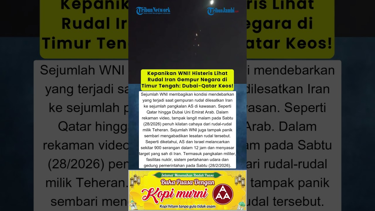 Kepanikan WNI! Histeris Lihat Rudal Iran Gempur Negara di Timur Tengah: Dubai Qatar Keos!