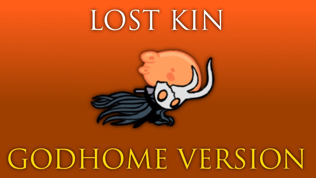Lost Kin - GODHOME VERSION [Better Godhome Music]