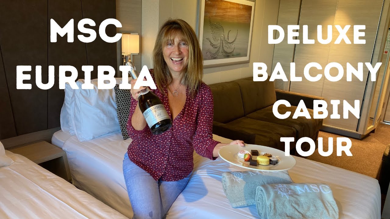 MSC EURIBIA CRUISE SHIP - DELUXE BALCONY CABIN #13263 TOUR & INSIDE LOOK, MSC CRUISES