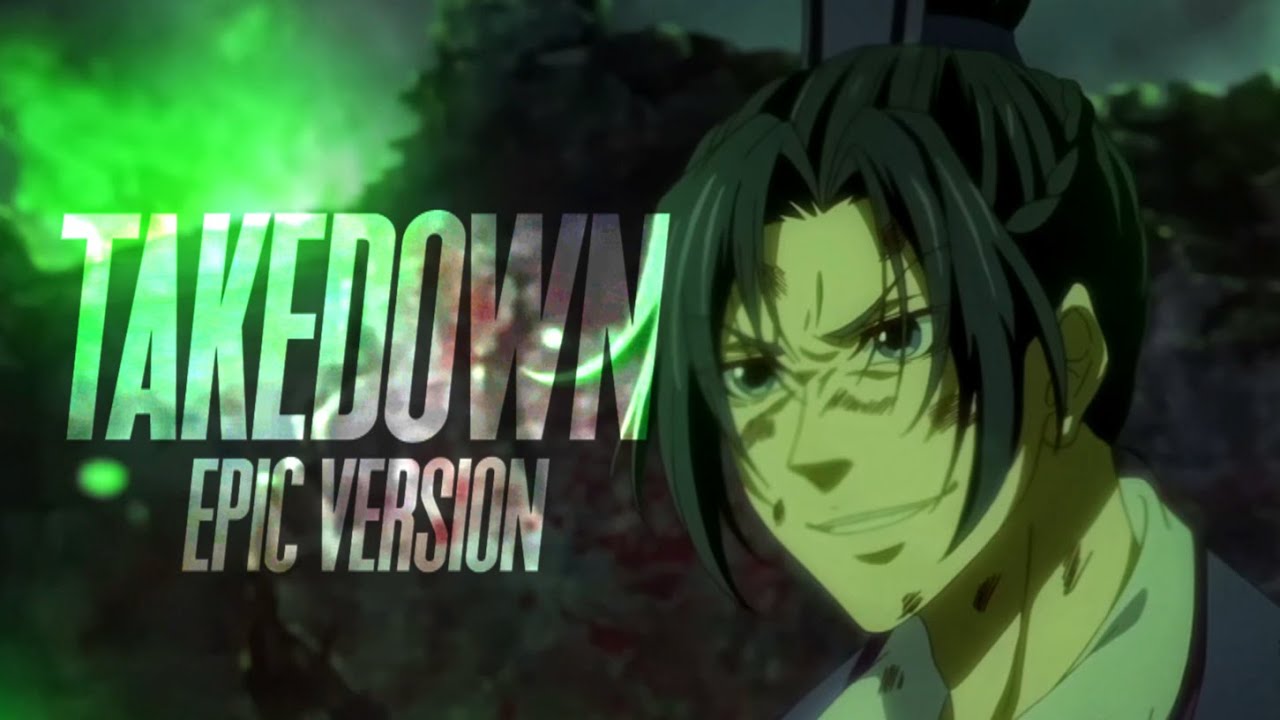 Mo Dao Zu Shi | TAKEDOWN (epic version)