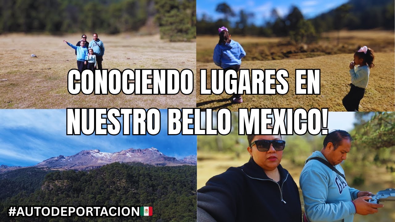 CONOCIENDO LUGARES EN NUESTRO BELLO MEXICO! #autodeportación #vlog #mexico