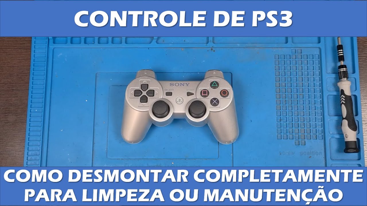 COMO DESMONTAR O CONTROLE DE PLAYSTATION 3 - DUALSHOCK 3