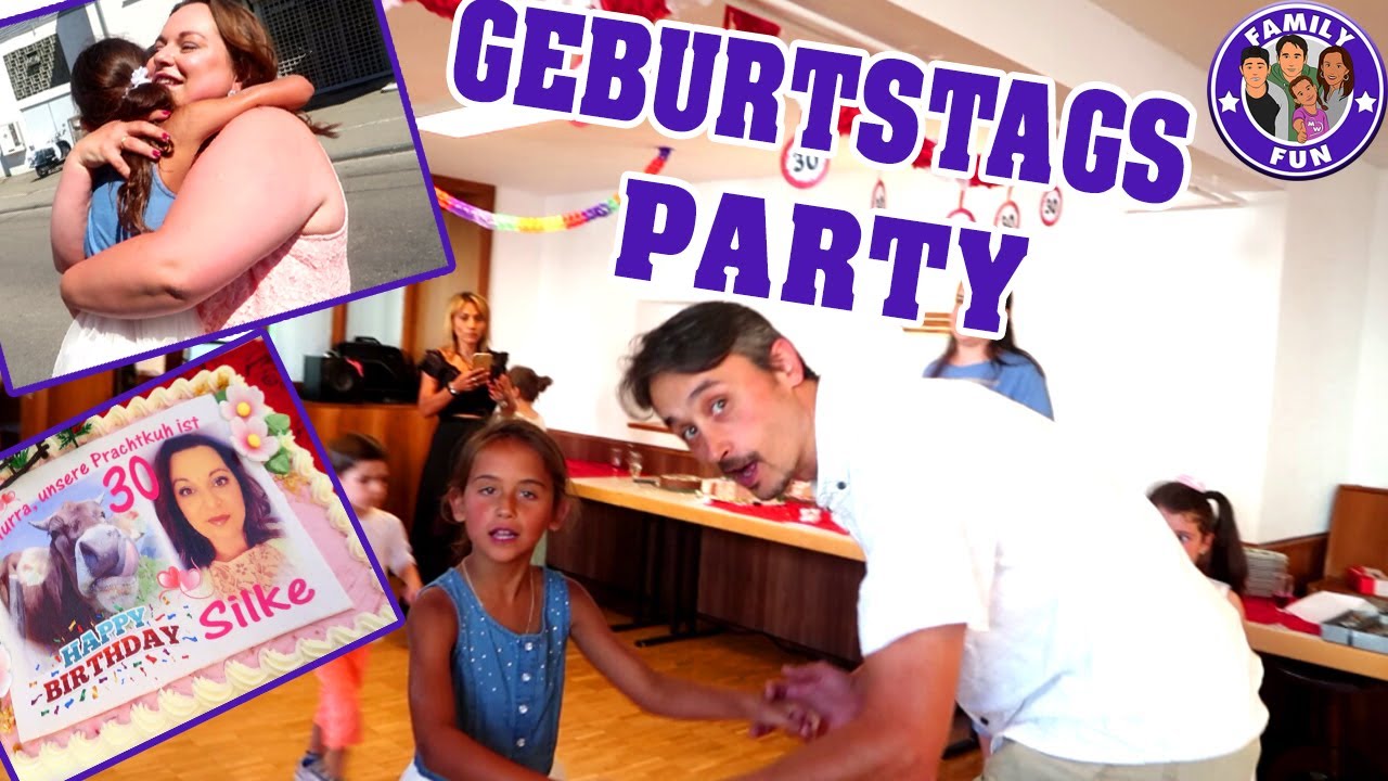GEBURTSTAGSPARTY FEIERN von SILKE Vlog #95 Our life FAMILY FUN