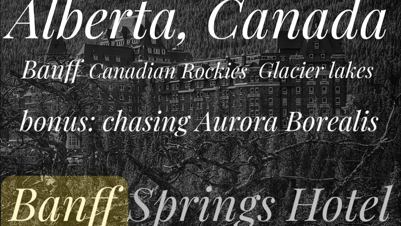 BANFF.. in a bucket list!