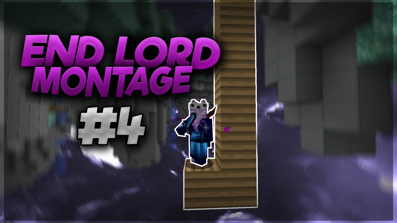 [Montage] End Lord Block Clutches v4