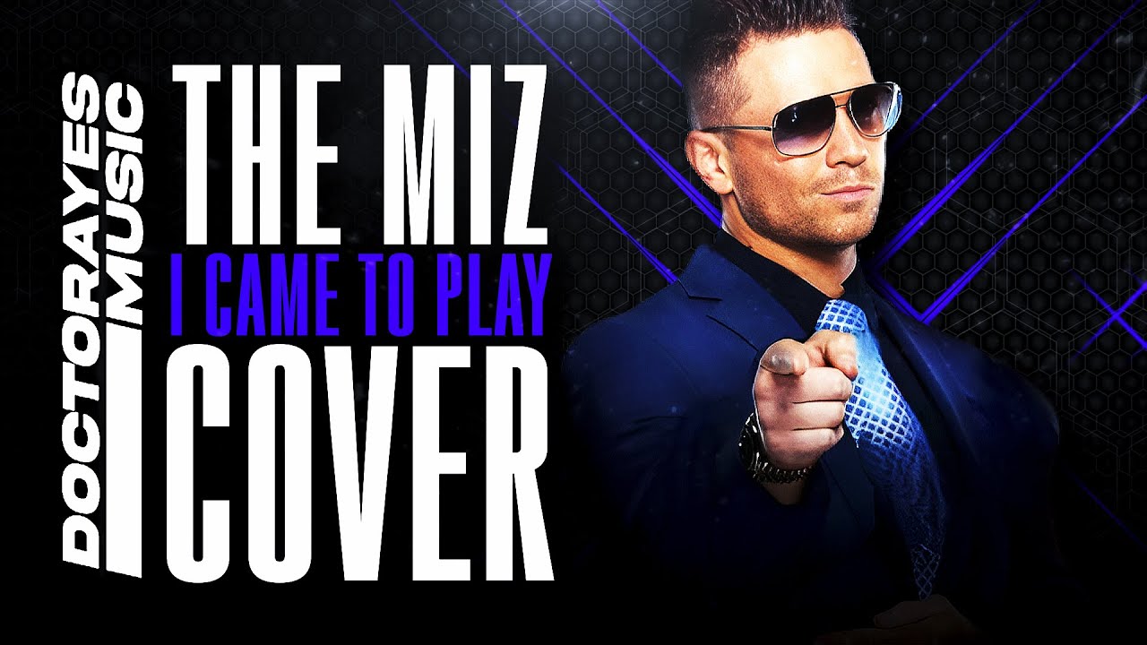 The Miz - I Came To Play (METAL COVER)