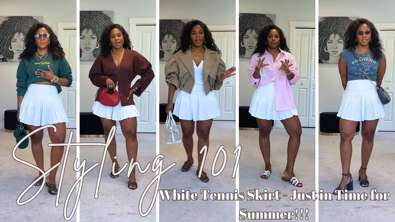 STYLING 101 | Episode 3 || White Tennis Skirt - Just in Time for Summer