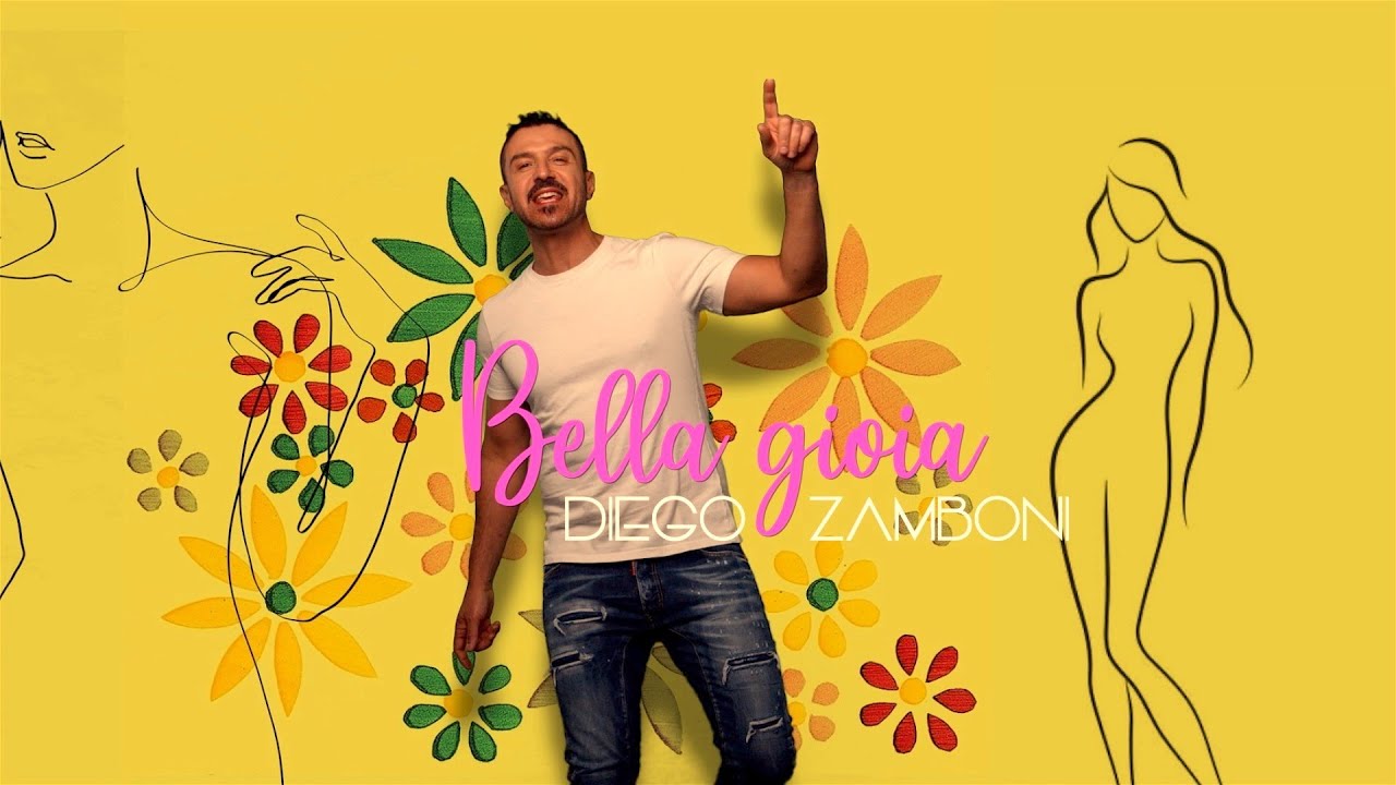 💙 Diego Zamboni - Bella gioia (Official video)