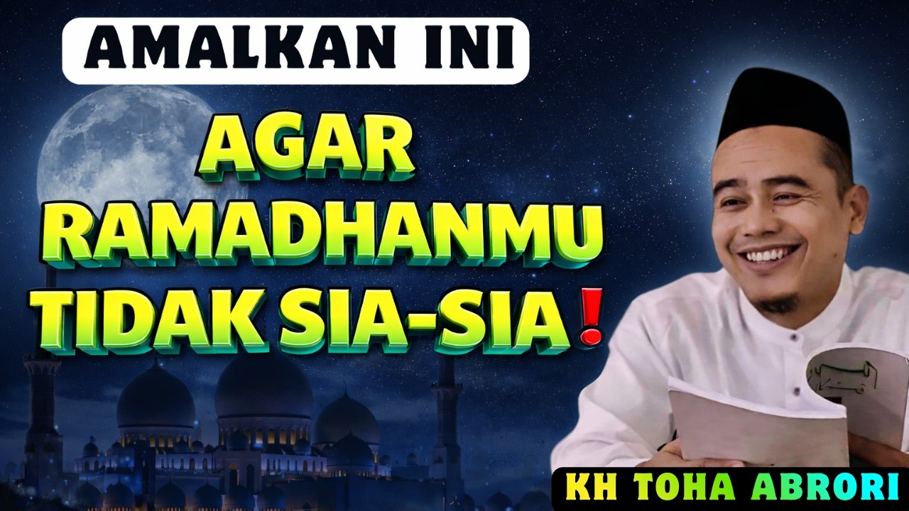 3️⃣ ⚠️ Jangan Tunggu Terlambat! Lakukan Amalan Ini Sekarang | KH Toha Abrori Terbaru