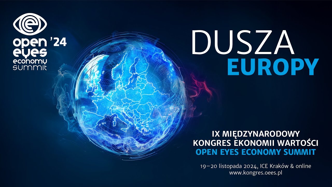 Open Eyes Economy Summit | OGLĄDAJ NA ŻYWO