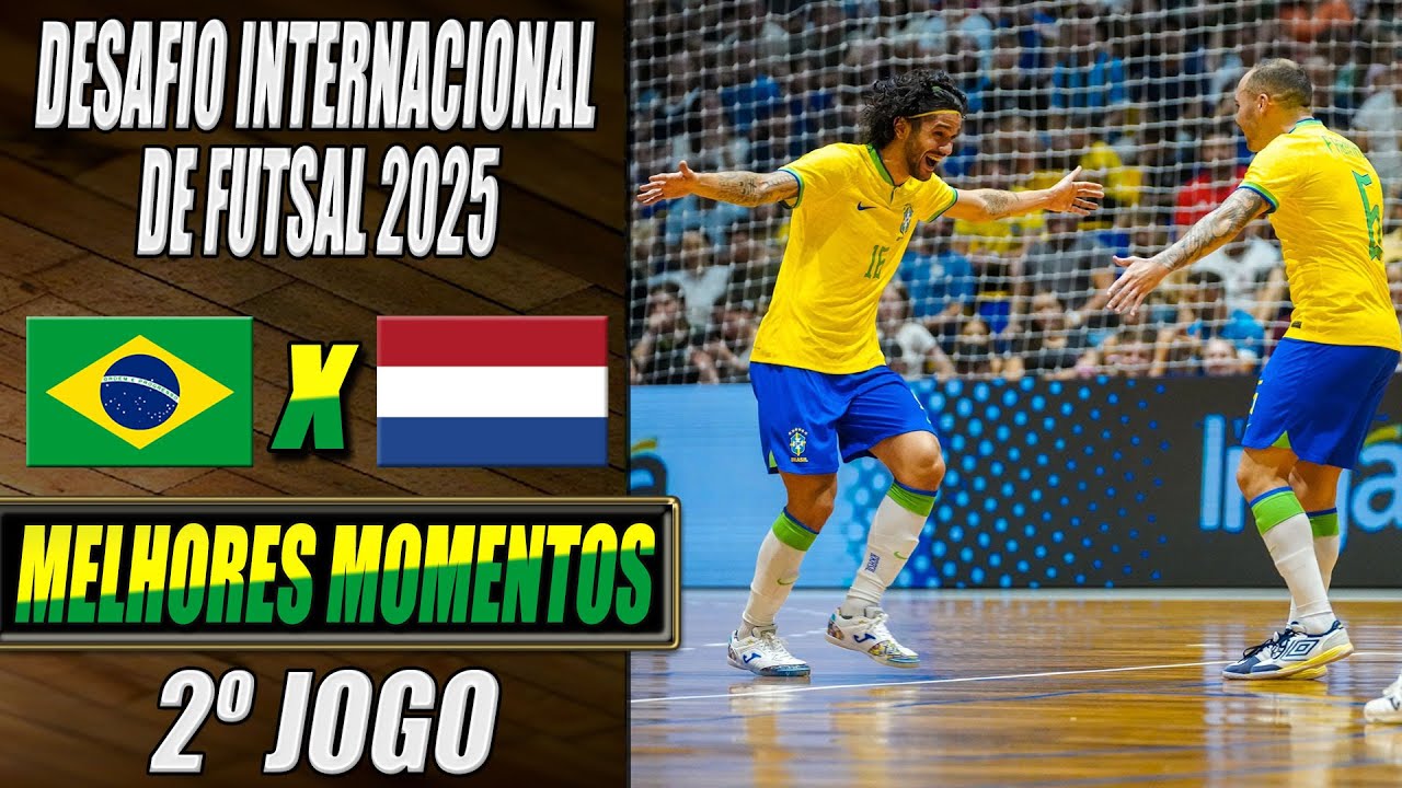 Brasil X Holanda | 2º Jogo | Desafio Internacional de Futsal 2025 (21/12/2025)