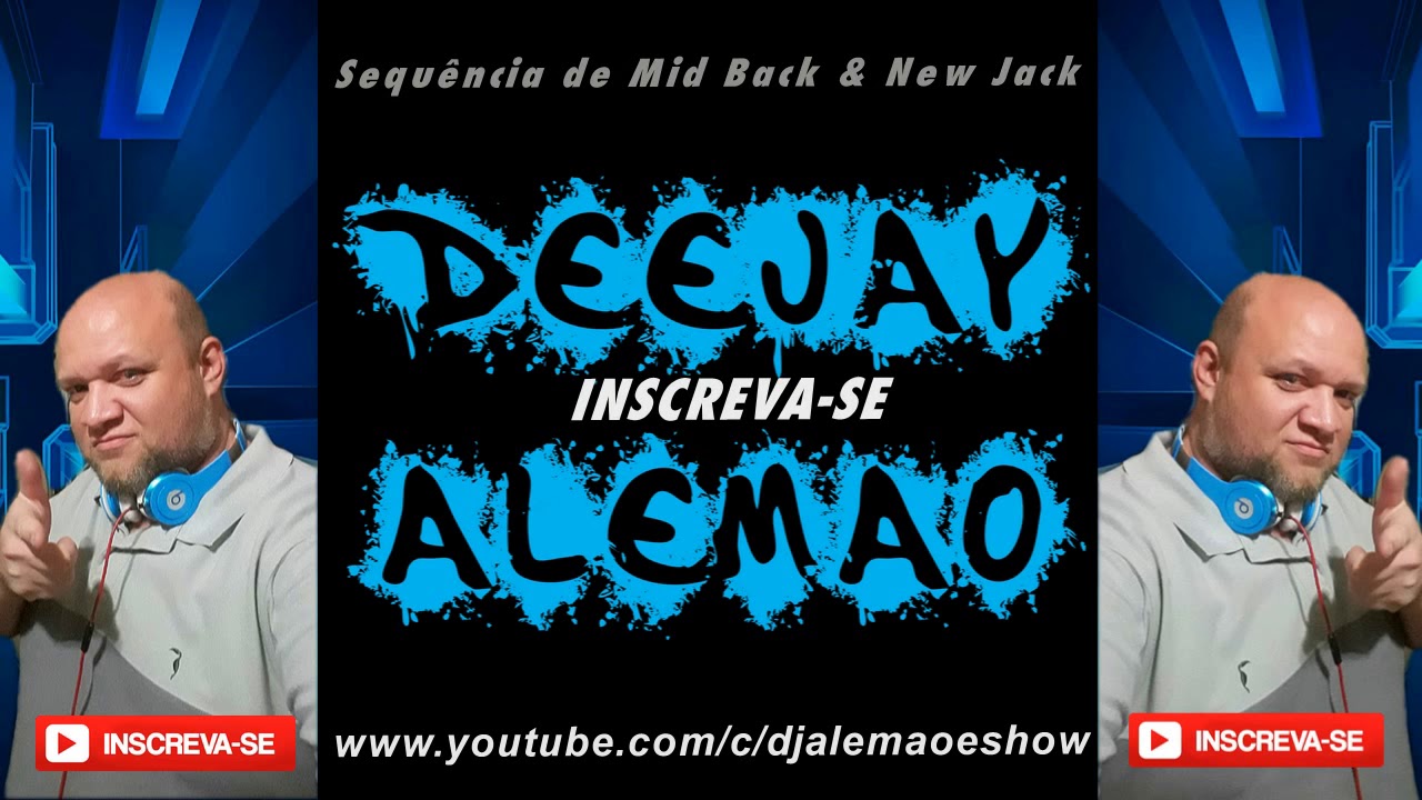 Sequ&ecirc;ncia de Mid Back & New Jack By Dj Alem&atilde;o.