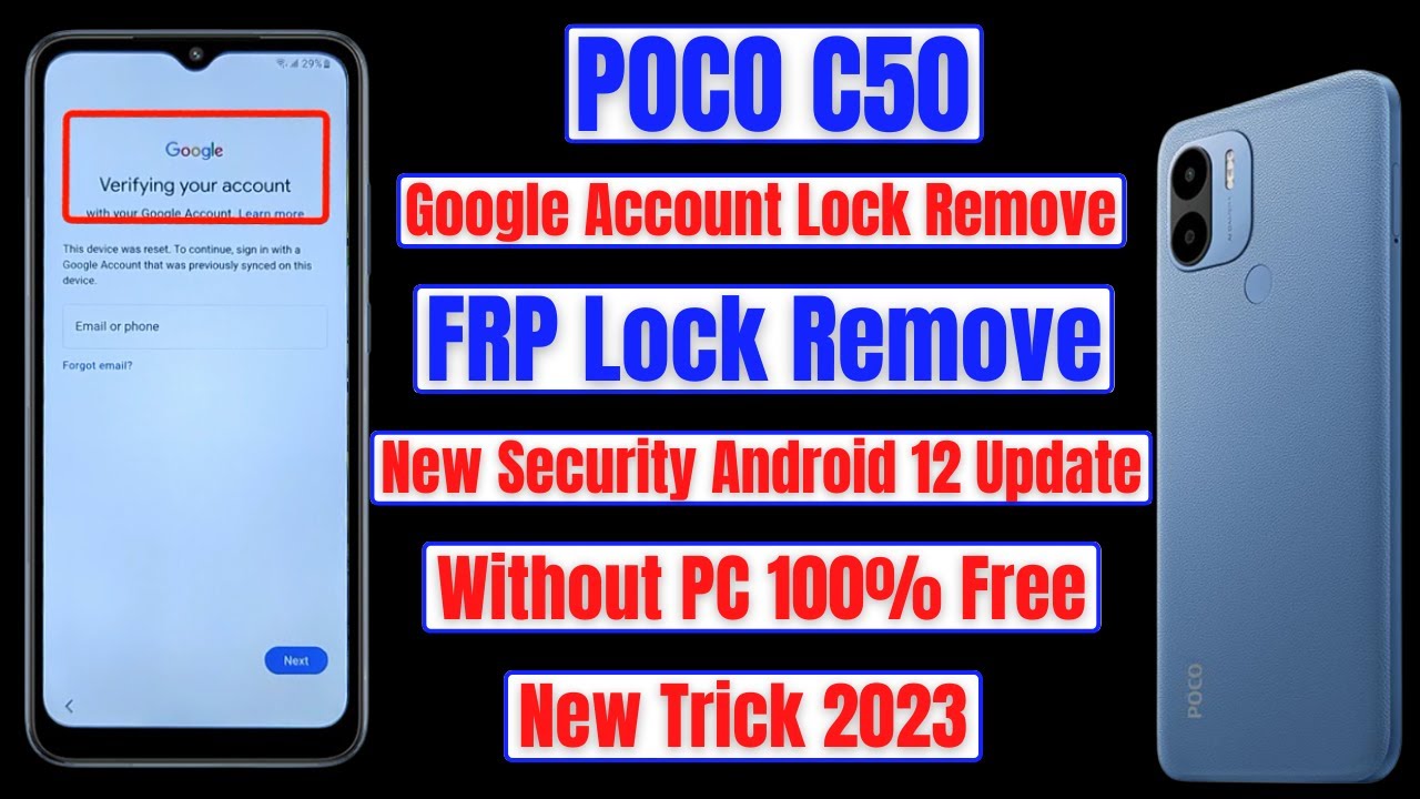 POCO C50 Frp Bypass 🔒 Google Account Bypass 🔐 New Security Android 12 Update Without PC 100% Free
