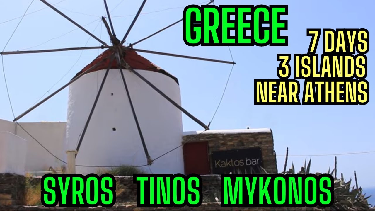 SYROS TINOS MYKONOS