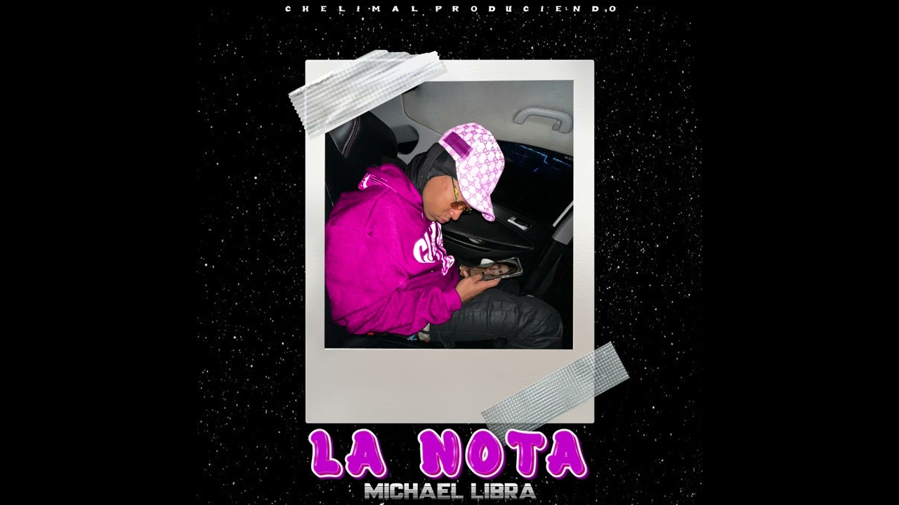 MICHAEL LIBRA - LA NOTA (AUDIO OFICIAL)